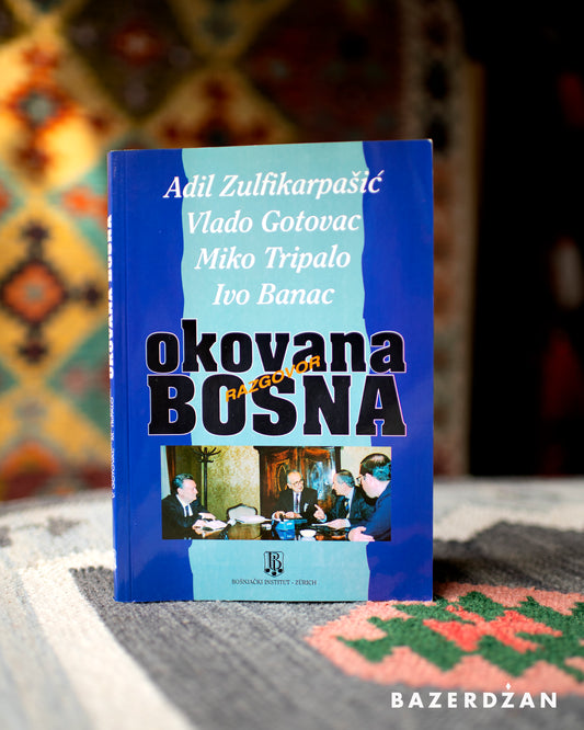 Book Bosnia in Chains / Knjiga Okovana Bosna